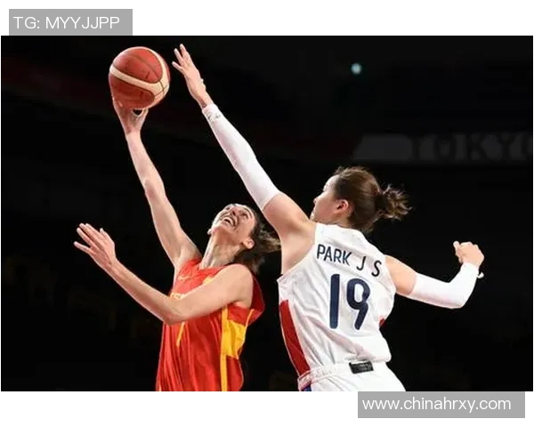 韩国女篮与英国女篮激战成和精彩瞬间回顾与分析
